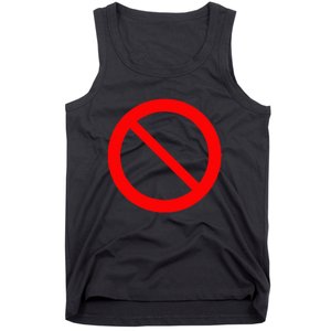 Sign Prohibited 2 Tank Top