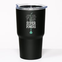 Screw Your Lab Safety I Want Super Powers Tumbler