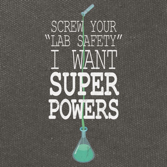 Screw Your Lab Safety I Want Super Powers Cotton Canvas Backpack
