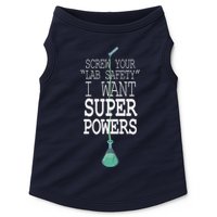 Screw Your Lab Safety I Want Super Powers Doggie Tank