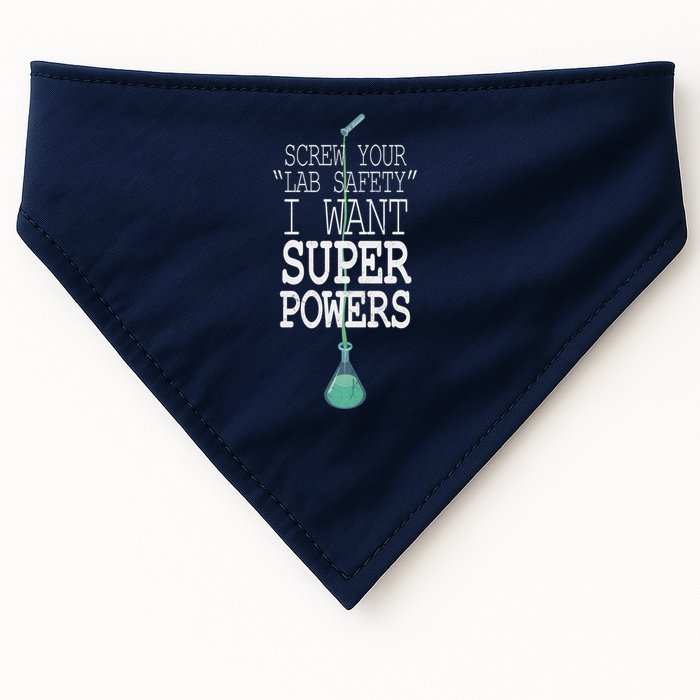 Screw Your Lab Safety I Want Super Powers USA-Made Doggie Bandana