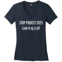 Stop Project 2025 Look It Up Y’All Women's V-Neck T-Shirt