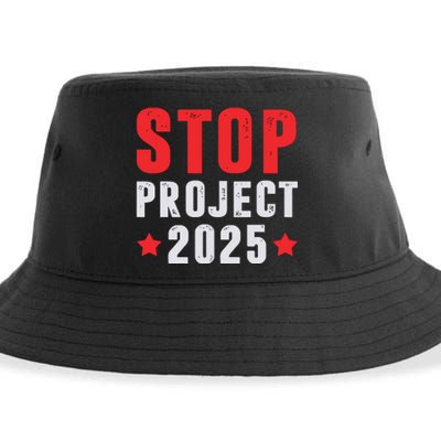 Stop Project 2025 Trumps Project Anti Trump Sustainable Bucket Hat