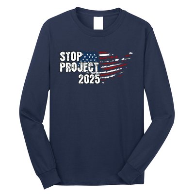 Stop Project 2025 American Flag Long Sleeve Shirt