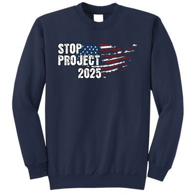 Stop Project 2025 American Flag Sweatshirt