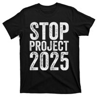 Stop Project 2025 Anti Trump Bold Design T-Shirt