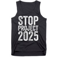 Stop Project 2025 Anti Trump Bold Design Tank Top