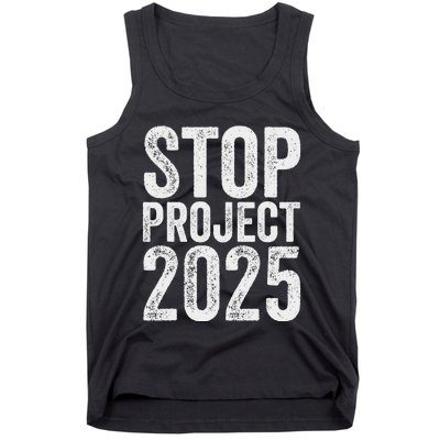 Stop Project 2025 Anti Trump Bold Design Tank Top