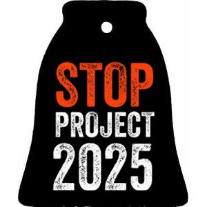 Stop Project 2025 Anti Trump Ceramic Bell Ornament