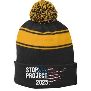 Stop Project 2025 Anti Trump Flag Stripe Pom Pom Beanie