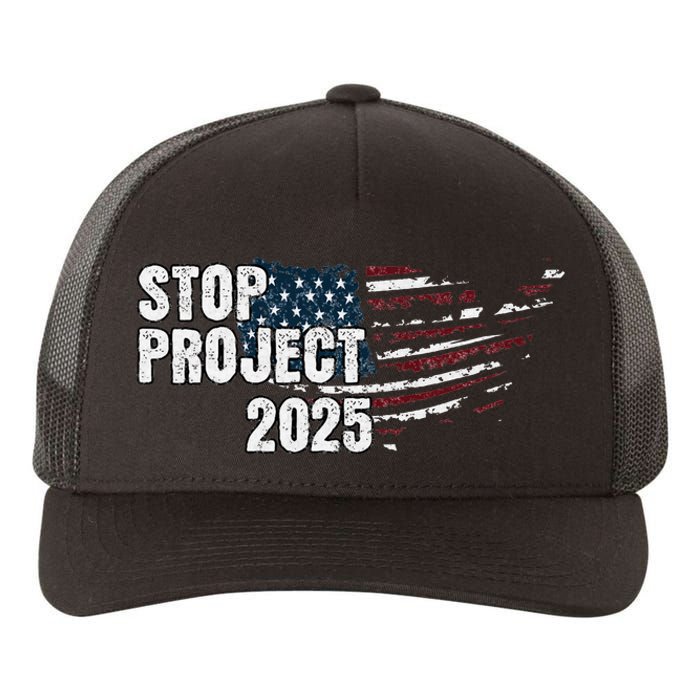 Stop Project 2025 Anti Trump Flag Yupoong Adult 5-Panel Trucker Hat