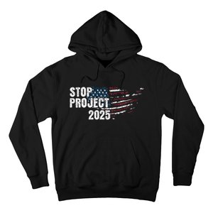 Stop Project 2025 Anti Trump Flag Hoodie