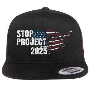 Stop Project 2025 Anti Trump Flag Flat Bill Trucker Hat