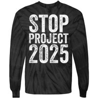 Stop Project 2025 Tie-Dye Long Sleeve Shirt