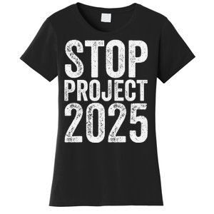 Stop Project 2025 Women's T-Shirt