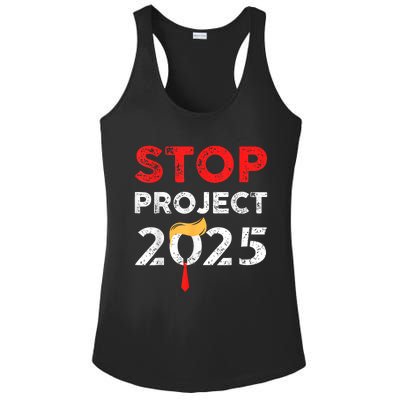 Stop Project 2025 TrumpS Project Anti Trump Funny Gift Ladies PosiCharge Competitor Racerback Tank