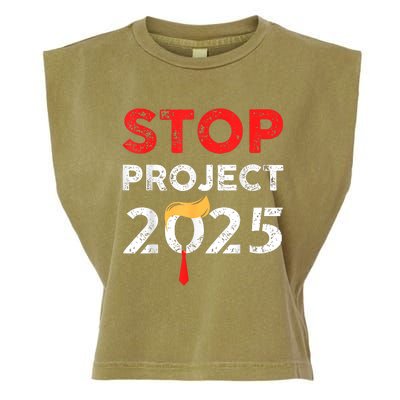 Stop Project 2025 TrumpS Project Anti Trump Funny Gift Garment-Dyed Women's Muscle Tee