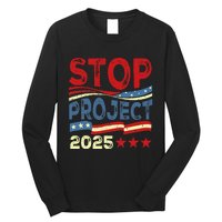 Stop Project 2025 Anti Trump Usa Flag Political Long Sleeve Shirt