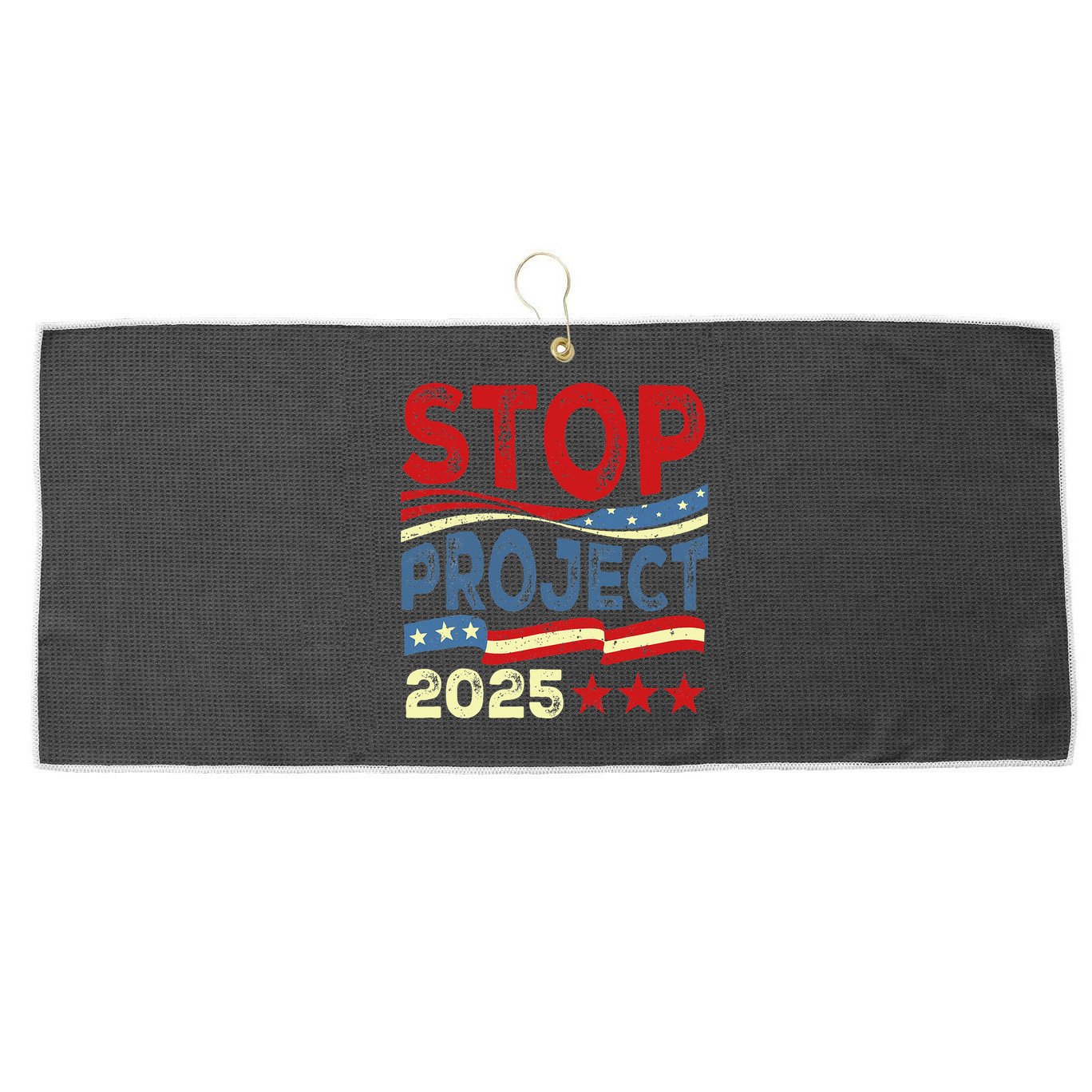 Stop Project 2025 Anti Trump Usa Flag Political Large Microfiber Waffle Golf Towel
