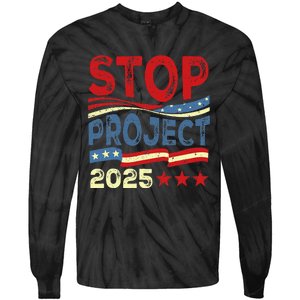 Stop Project 2025 Anti Trump Usa Flag Political Tie-Dye Long Sleeve Shirt