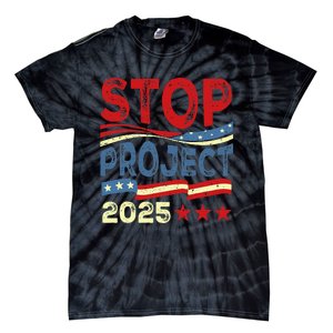 Stop Project 2025 Anti Trump Usa Flag Political Tie-Dye T-Shirt