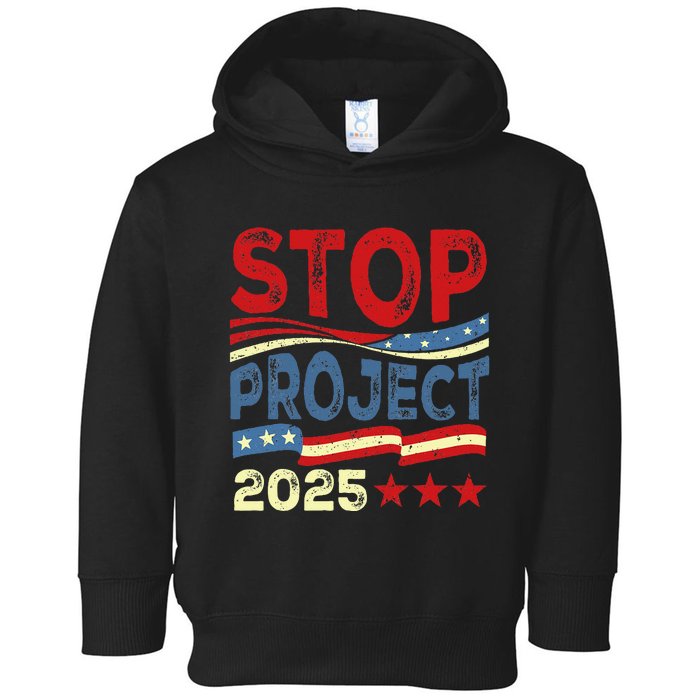 Stop Project 2025 Anti Trump Usa Flag Political Toddler Hoodie