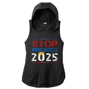 Stop Project 2025 Trumps Project Anti Trump Ladies PosiCharge Tri-Blend Wicking Draft Hoodie Tank