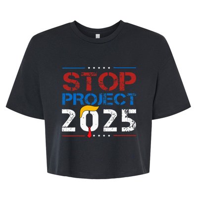 Stop Project 2025 Trumps Project Anti Trump Bella+Canvas Jersey Crop Tee