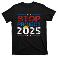 Stop Project 2025 Trumps Project Anti Trump T-Shirt