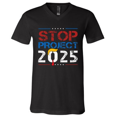 Stop Project 2025 Trumps Project Anti Trump V-Neck T-Shirt