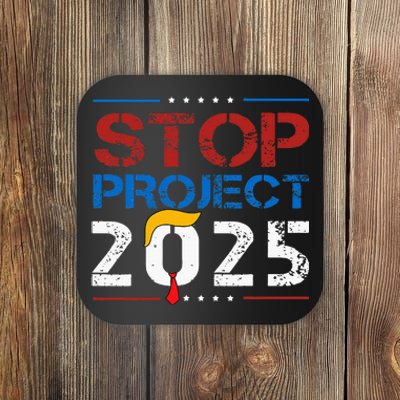 Stop Project 2025 Trumps Project Anti Trump Coaster