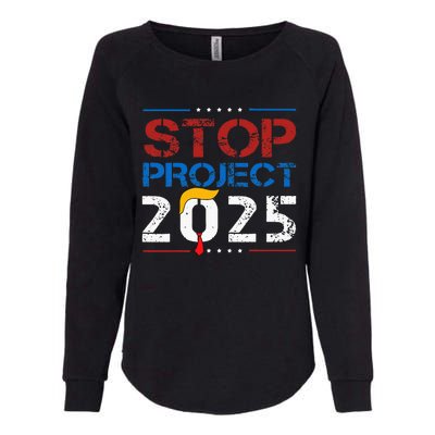 Stop Project 2025 Trumps Project Anti Trump Womens California Wash Sweatshirt