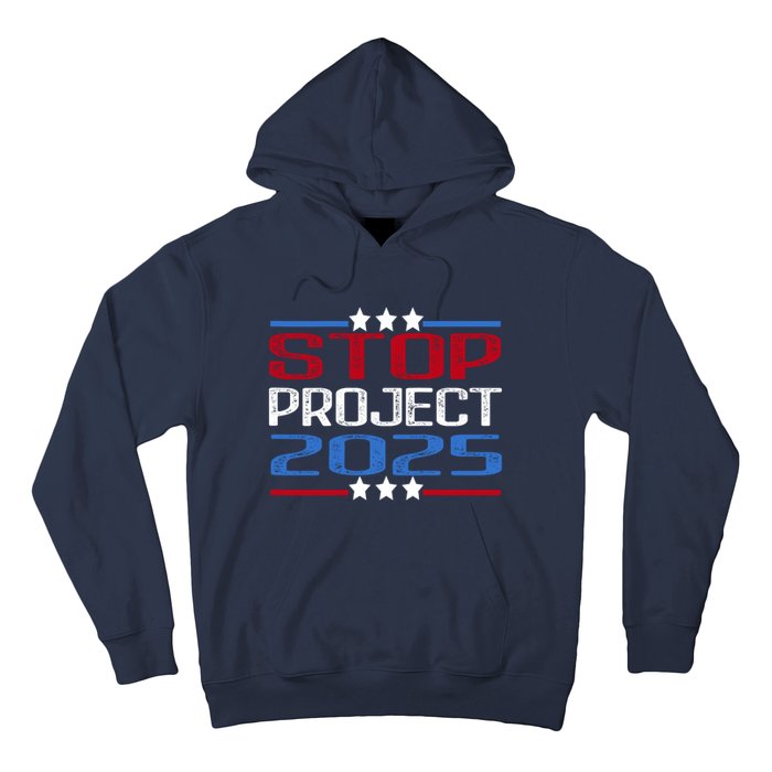 Stop Project 2025 Hoodie