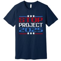 Stop Project 2025 Premium T-Shirt