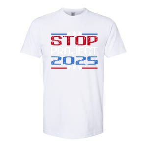 Stop Project 2025 Softstyle CVC T-Shirt