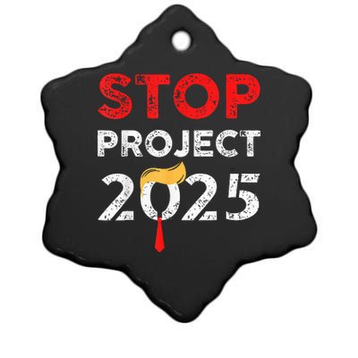 Stop Project 2025 TrumpS Project Anti Trump Funny Gift Ceramic Star Ornament