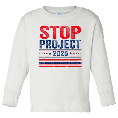 Stop Project 2025 Flag Usa Toddler Long Sleeve Shirt