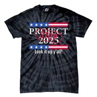 Stop Project 2025 Look It Up Y’All Anti Trump Tie-Dye T-Shirt