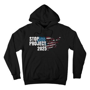 Stop Project 2025 Anti Trump American Flag Hoodie