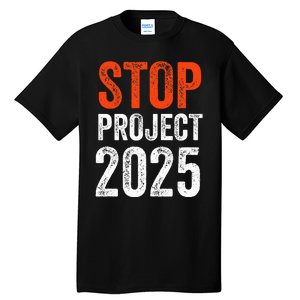 Stop Project 2025 Look It Up Y’All Anti Trump Tall T-Shirt