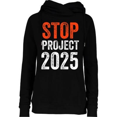 Stop Project 2025 Look It Up Y’All Anti Trump Womens Funnel Neck Pullover Hood