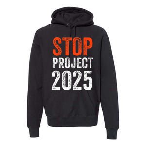 Stop Project 2025 Look It Up Y’All Anti Trump Premium Hoodie