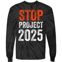 Stop Project 2025 Look It Up Y’All Anti Trump Tie-Dye Long Sleeve Shirt