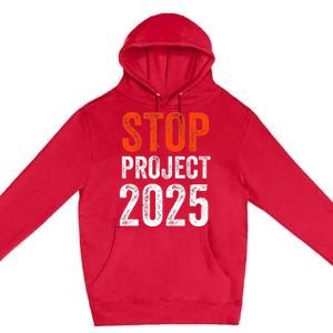 Stop Project 2025 Look It Up Y’All Anti Trump Premium Pullover Hoodie