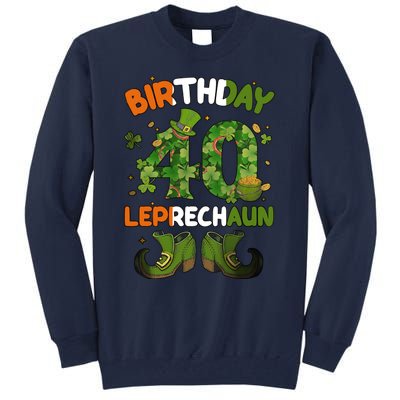 St Patricks 40 Birthday Leprechaun Lucky One Birthday 40th Birthday 40 Years Old Tall Sweatshirt