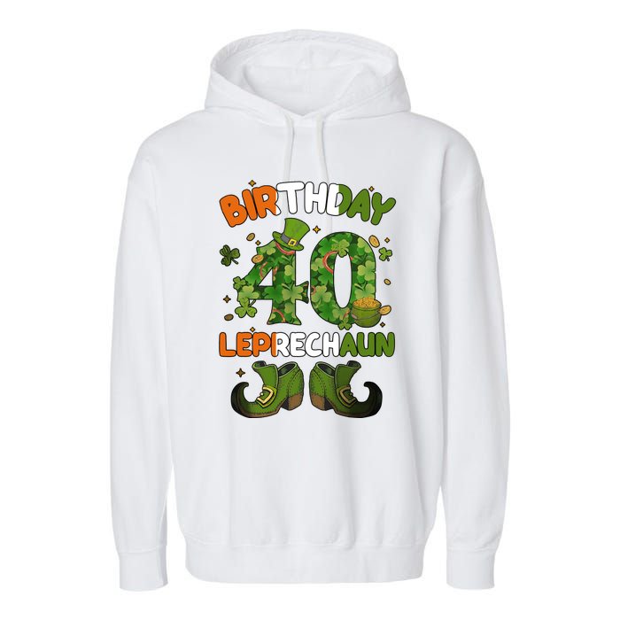 St Patricks 40 Birthday Leprechaun Lucky One Birthday 40th Birthday 40 Years Old Garment-Dyed Fleece Hoodie