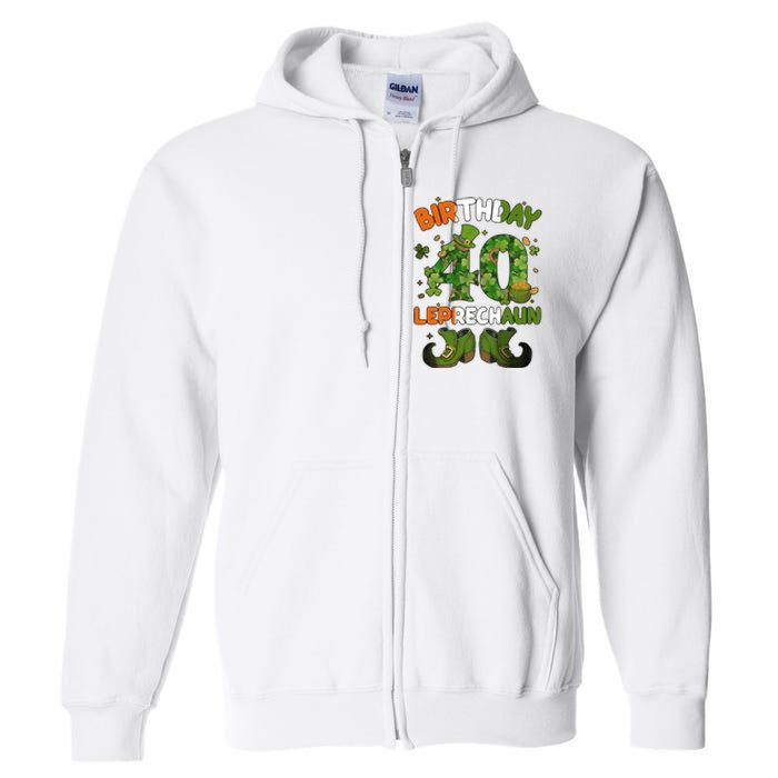 St Patricks 40 Birthday Leprechaun Lucky One Birthday 40th Birthday 40 Years Old Full Zip Hoodie