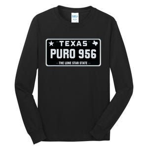 Simple “PURO 956” Texas License Plate Graphic Tall Long Sleeve T-Shirt