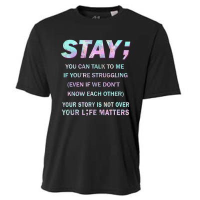 Suicide Prevention Awareness Stay Your Life Matters Cooling Performance Crew T-Shirt