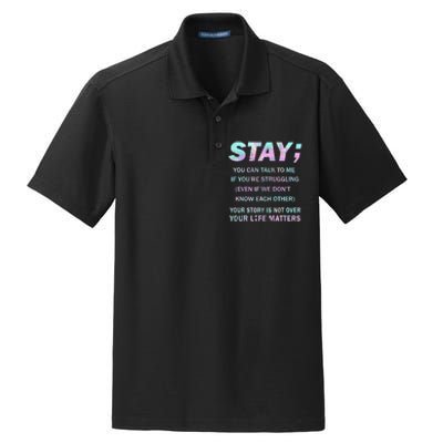 Suicide Prevention Awareness Stay Your Life Matters Dry Zone Grid Polo